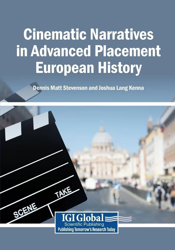 Cinematic Narratives in Advanced Placement European History