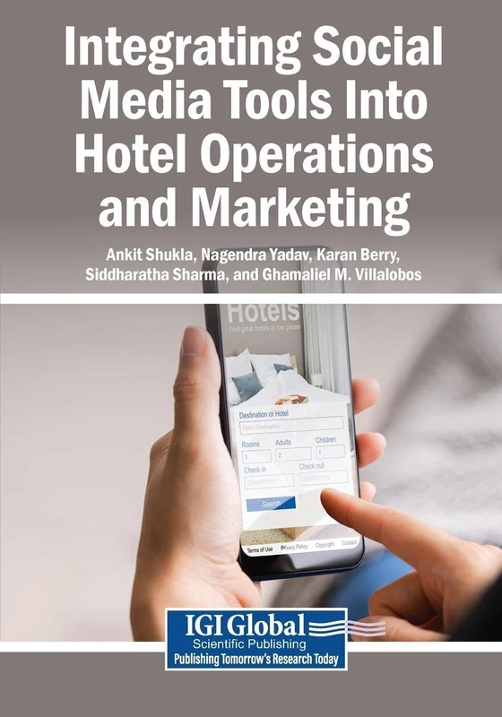 Integrating Social Media Tools Into Hotel Operations and Marketing