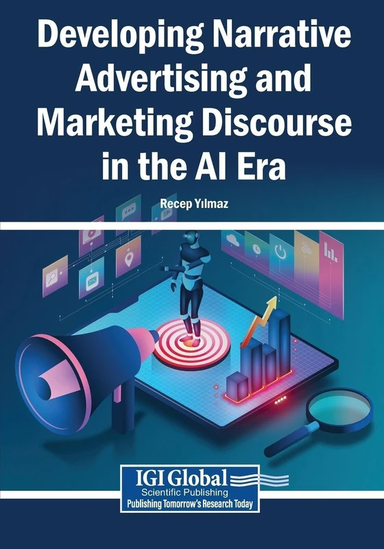 Developing Narrative Advertising and Marketing Discourse in the AI Era