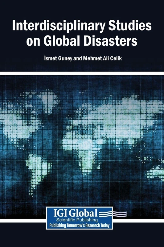 Interdisciplinary Studies on Global Disasters