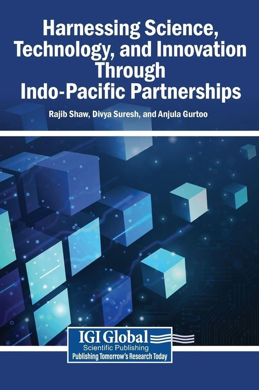 Harnessing Science, Technology, and Innovation Through Indo-Pacific Partnerships