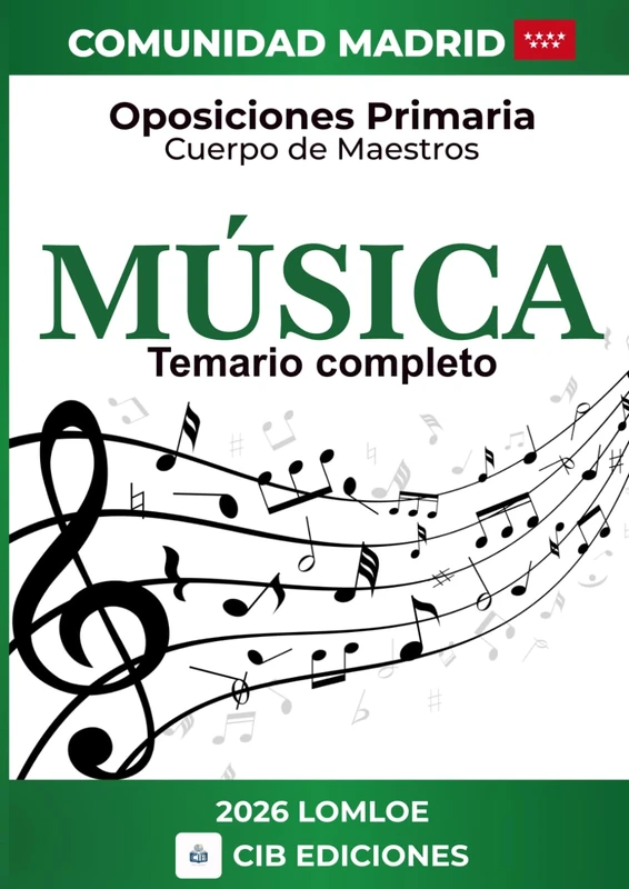 Temario oposiciones Primaria MÚSICA: Cuerpo de Maestros 2026 MADRID (EP MUSICA Madrid 2026)