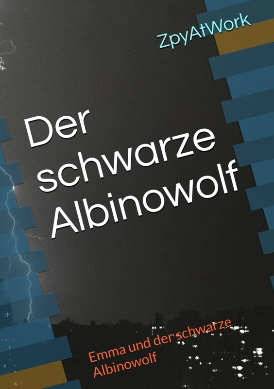 Der schwarze Albinowolf: Emma und der schwarze Albinowolf - Image 1