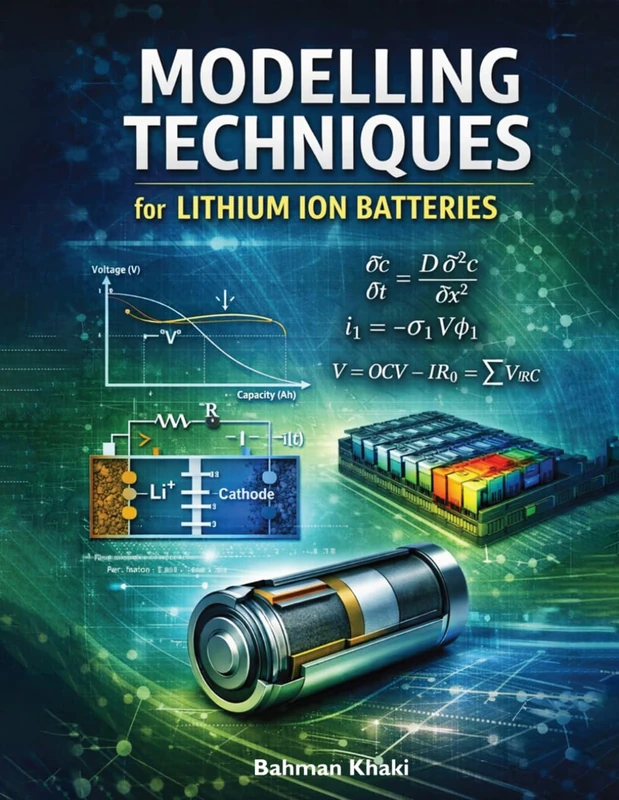 MODELLING TECHNIQUES FOR LITHIUM ION BATTERIES