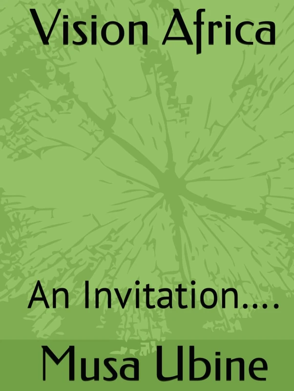Vision Africa: An Invitation…. - Image 1