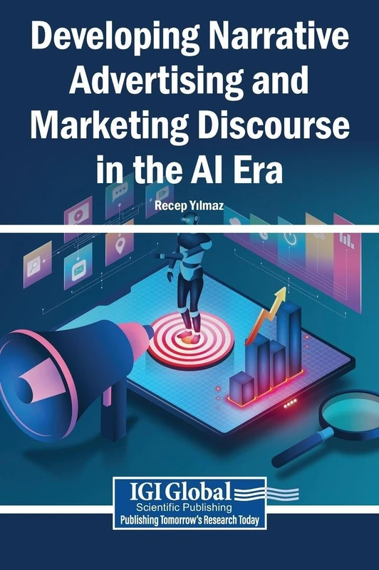 Developing Narrative Advertising and Marketing Discourse in the AI Era