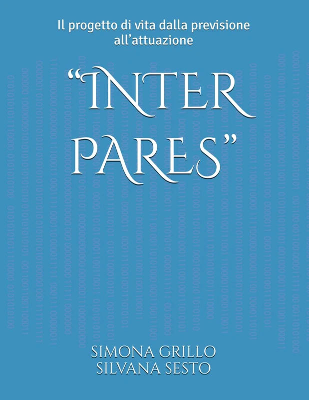 “INTER PARES”: Il progetto di vita dalla previsione all’attuazione - Image 1