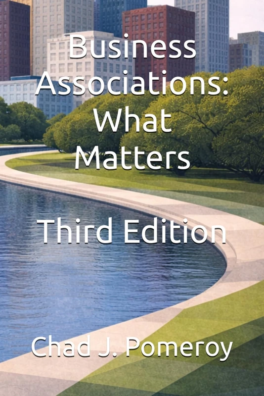 Business Associations: What Matters