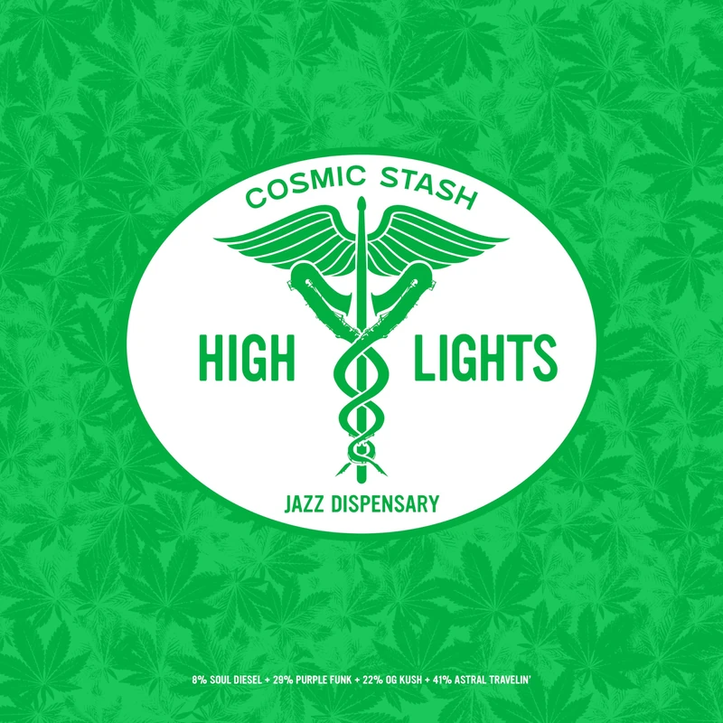 Jazz Dispensary: Cosmic Stash High Lights [VINYL]