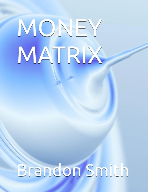 MONEY MATRIX
