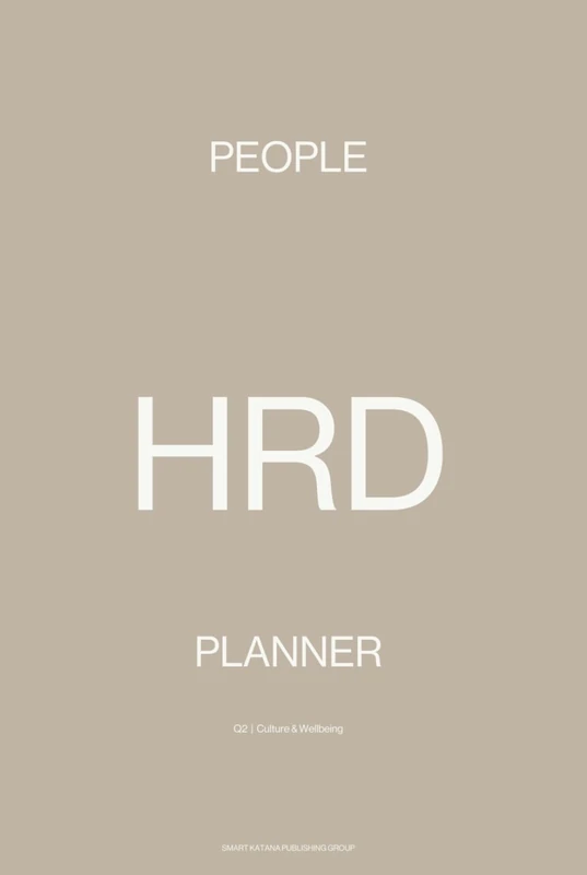 HRD Planner 2026 — Q2: April to June: Engagement, Wellbeing & Analytics: Strategic People Planning, Compliance Calendar, Emergency Playbook & Self-Care | 174 Pages, 6"x9", Warm Sand cover style - Image 1