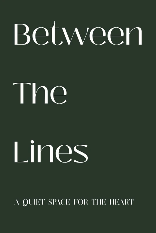 Between The Lines: A Gentle Prayer Journal