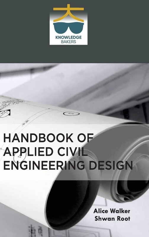 Handbook of Applied Civil Engineering Design