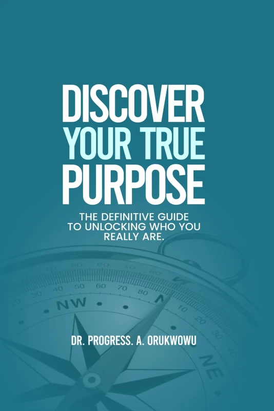 Discover Your True Purpose: The Definitive Guide to Unlocking Who You Really Are - Image 1