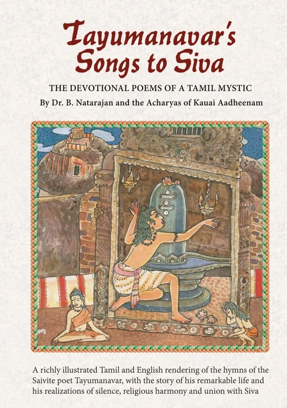Tayumanavar's Songs to Siva: The Devotional Poems of a Tamil Mystic - Image 1