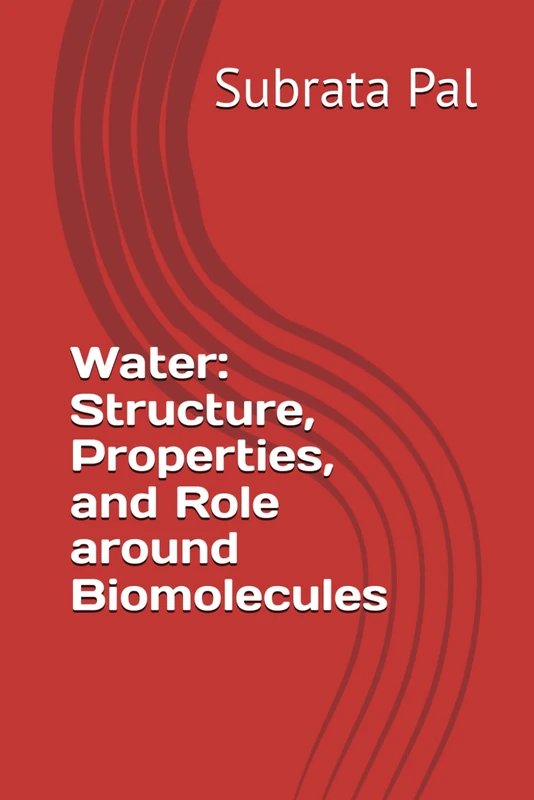 Water: Structure, Properties, and Role around Biomolecules