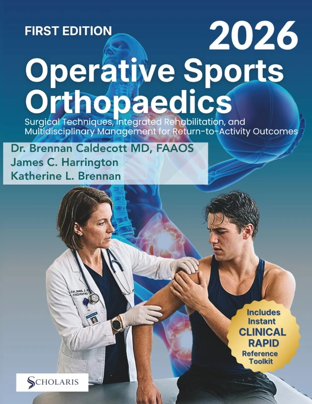 OPERATIVE SPORTS ORTHOPAEDICS 2026: Surgical Techniques, Integrated Rehabilitation, and Multidisciplinary Management for Return-to-Activity Outcomes