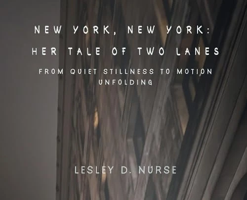 New York, New York: Her Tale of Two Lanes: From Quiet Stillness to Motion Unfolding: 5 - Image 1