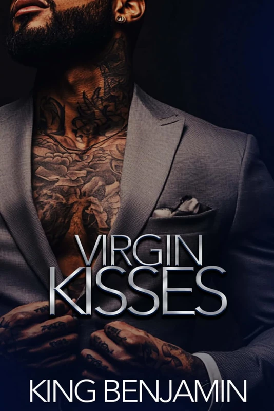 Virgin Kisses: A Hip Hop Love Story: 1