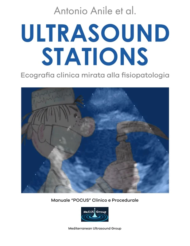 Ultrasound stations: Ecografia clinica mirata alla fisiopatologia - Image 1