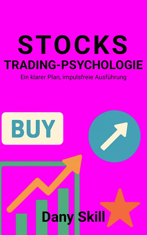 STOCKS - TRADING-PSYCHOLOGIE