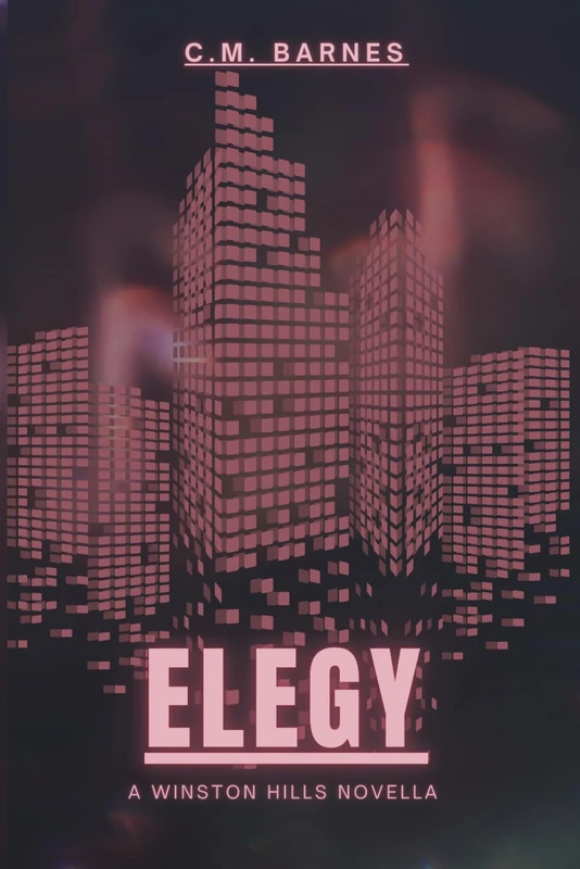 ELEGY: A Winston Hills Novella - Image 1
