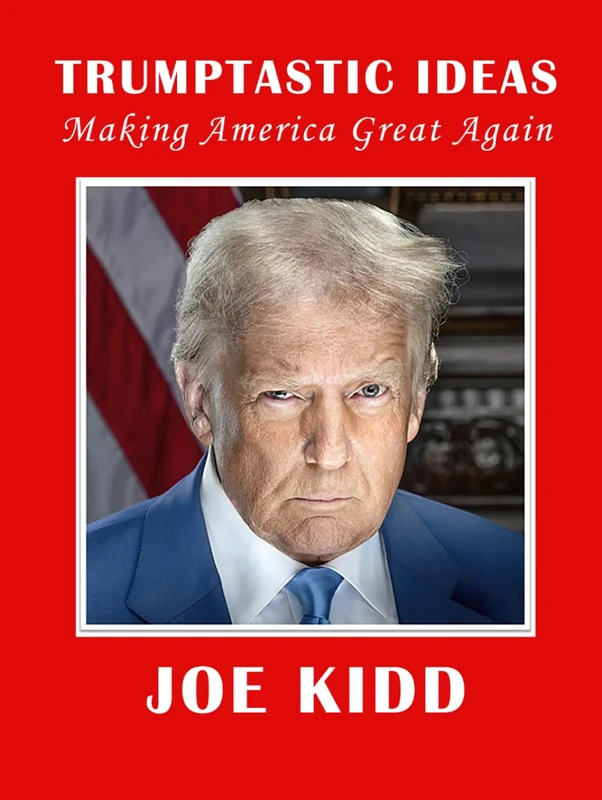 Trumptastic Ideas: Making America Great Again - Image 1