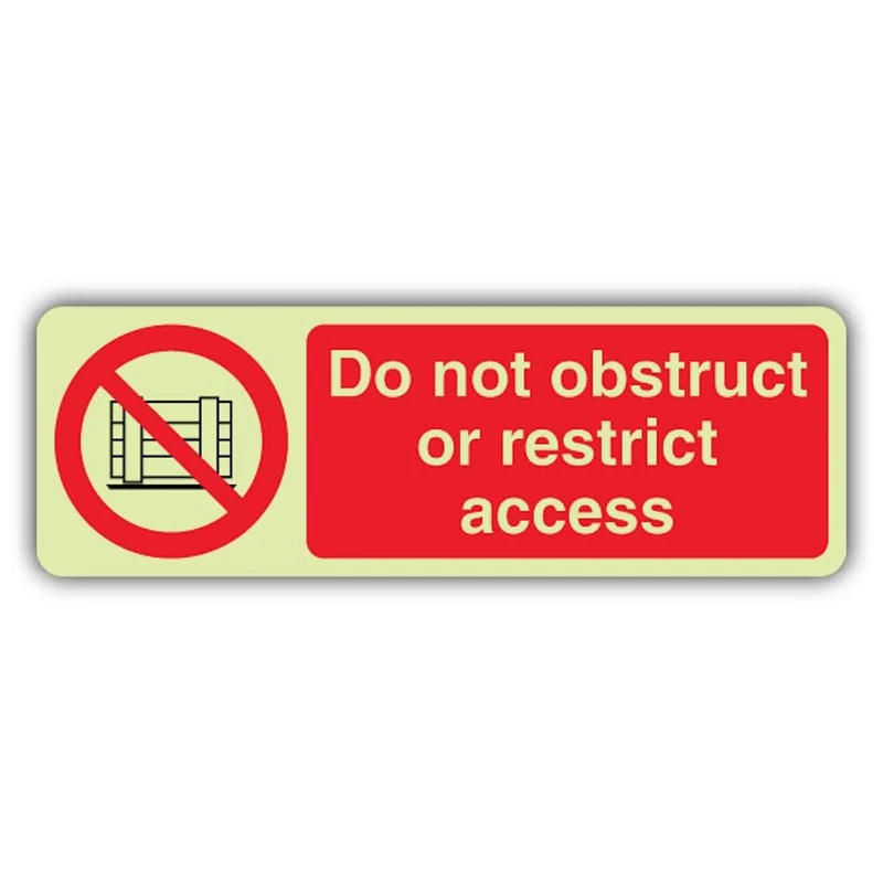 V Safety Photoluminescent Do Not Obstruct Or Restrict Access - Landscape Safety Sign - 750 x 250 mm - Self Adhesive Vinyl - Triple Glow
