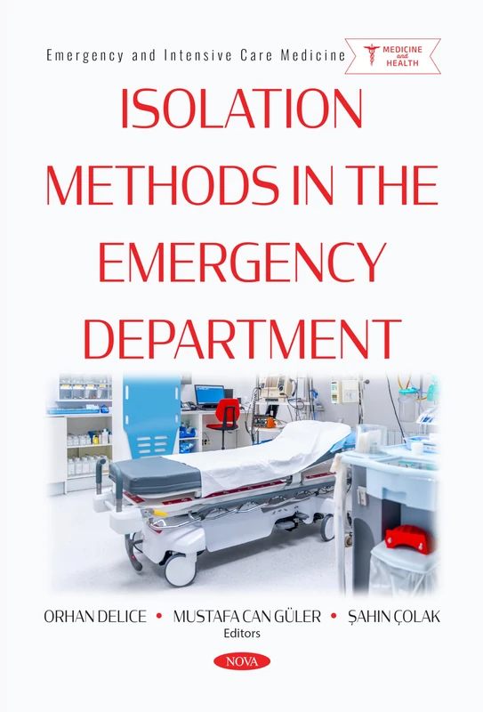 Isolation Methods in the Emergency Department (Emergency and Intensive Care Medicine)