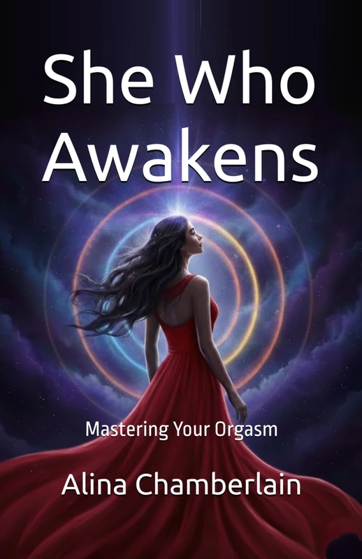 She Who Awakens: Mastering Your Orgasm - Image 1