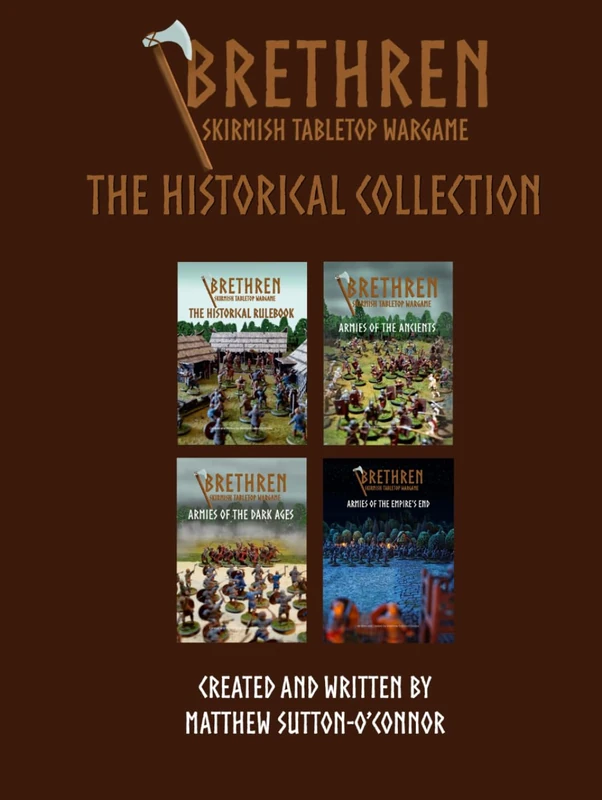 Brethren: Skirmish Tabletop Wargame - The Historical Collection