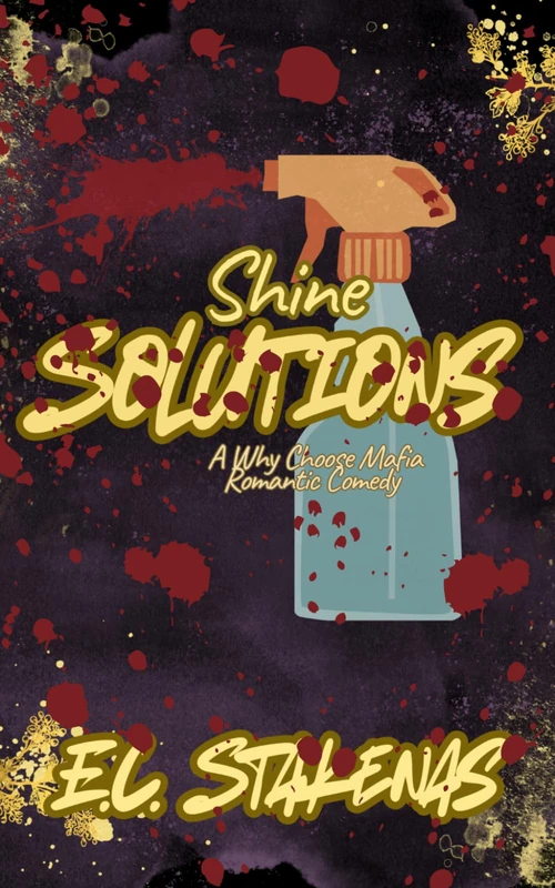 Shine Solutions: A Why Choose Mafia Romantic Comedy