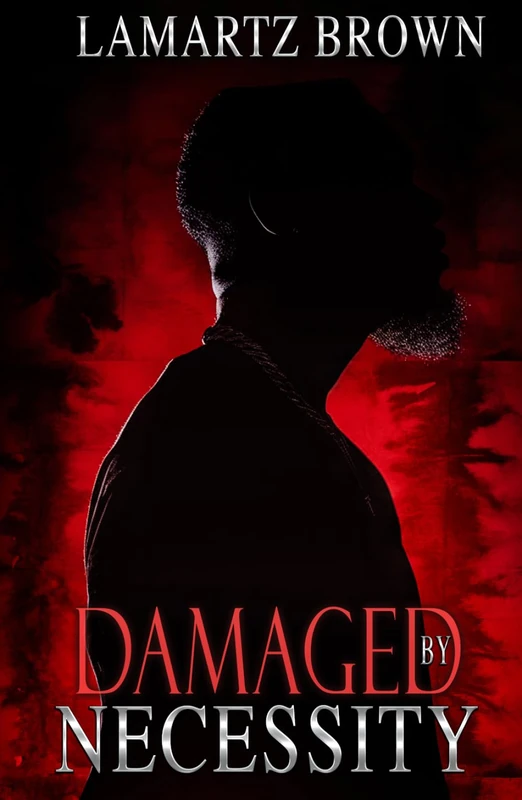 Damaged By Necessity: A Stone Cold Love Story - Image 1