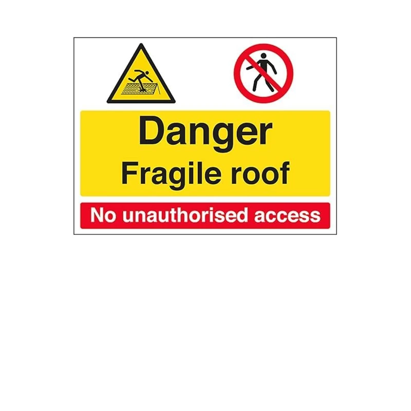 V Safety Danger/Fragile Roof/No Unauthorised Access 400 x 300 mm - 1mm Rigid Plastic Safety Sign (Pack of 4)