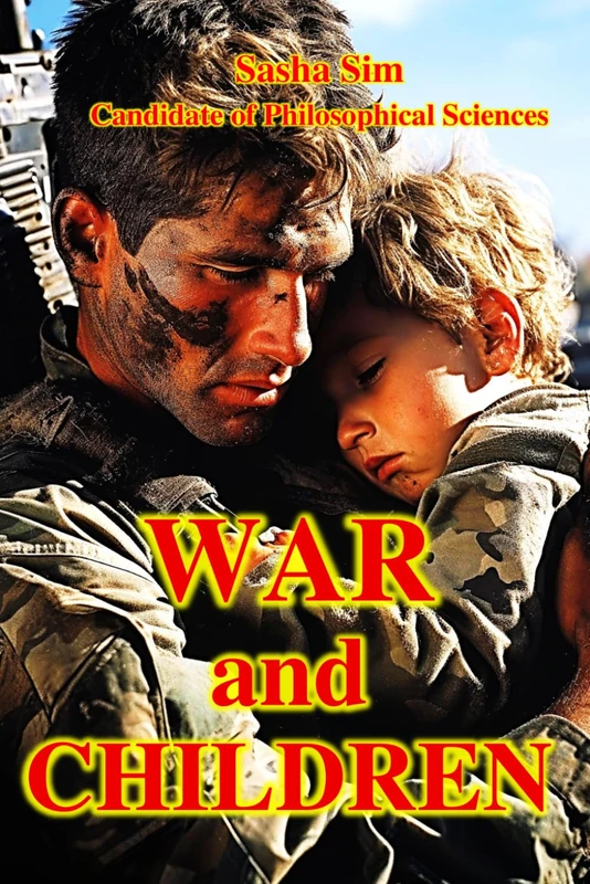 War and Children (“The struggle of the countries of Good against Russia – the global Evil”) - Image 1