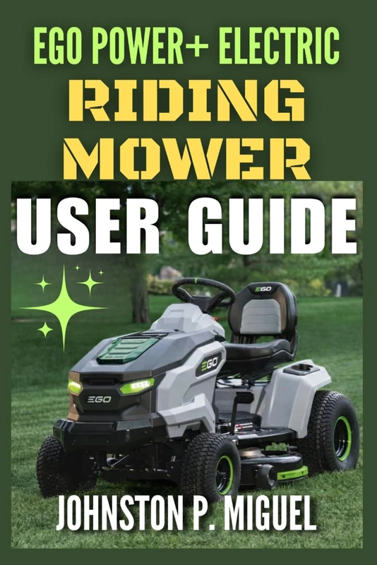 EGO Power+ Electric Riding Mower User Guide: A Comprehensive Manual for the 42" T6 Tractor and 52" Z6 Zero-Turn - Image 1
