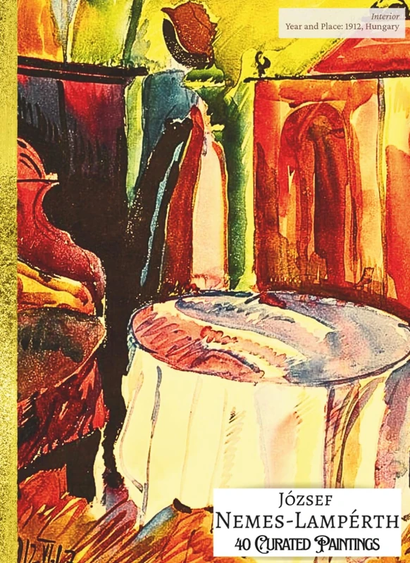 'József Némes-Lamperth: 40 Curated Paintings'; Luxury Coffee Table Book/High Quality Prints/Plates; Softcover; Large A4 Size (8.5x11.69"), Premium ... for Each (My Private Art Gallery)