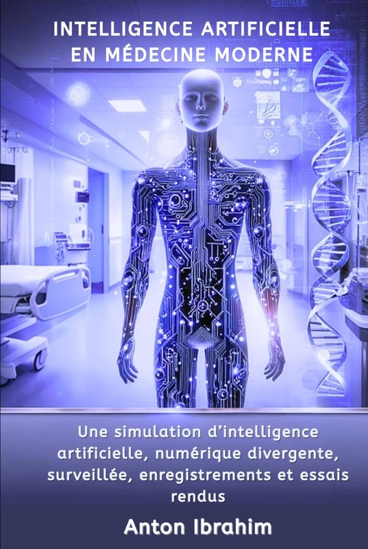 Intelligence Artificielle en Médecine Moderne