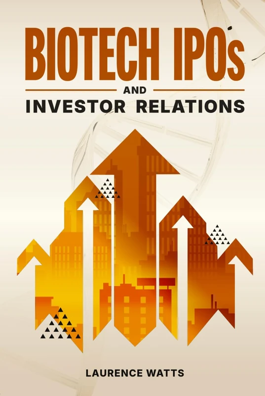 Biotech IPOs and Investor Relations