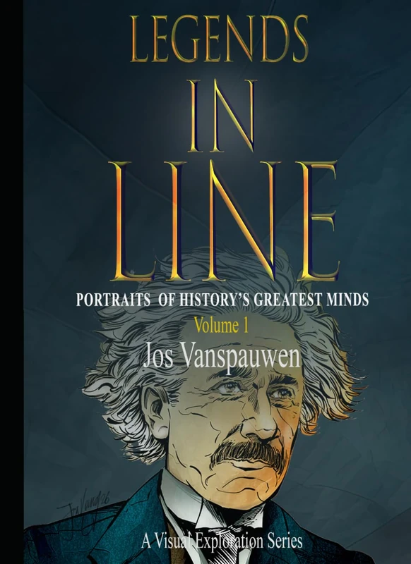 LEGENDS IN LINE: Portraits of History’s greatest minds (LEGENDS IN LINE Volume 1)