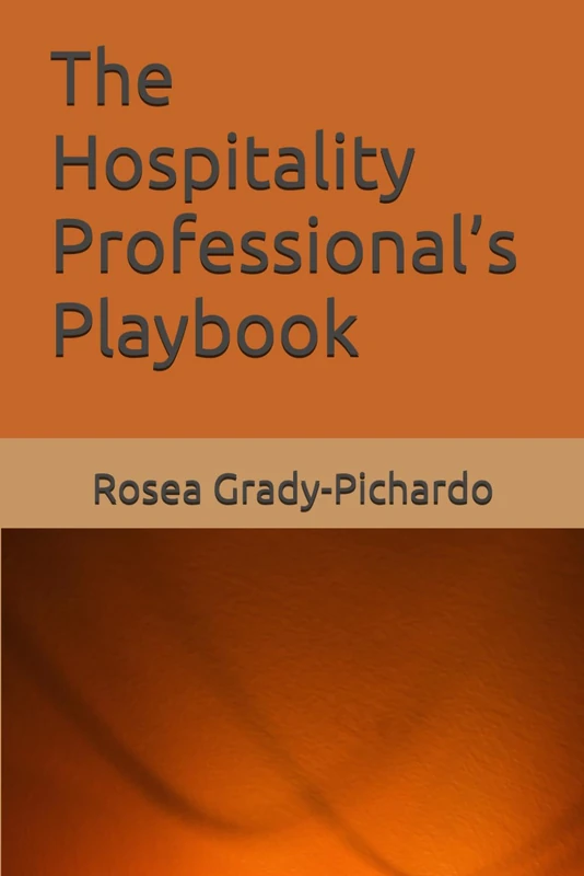 Hospitality Professional’s Playbook