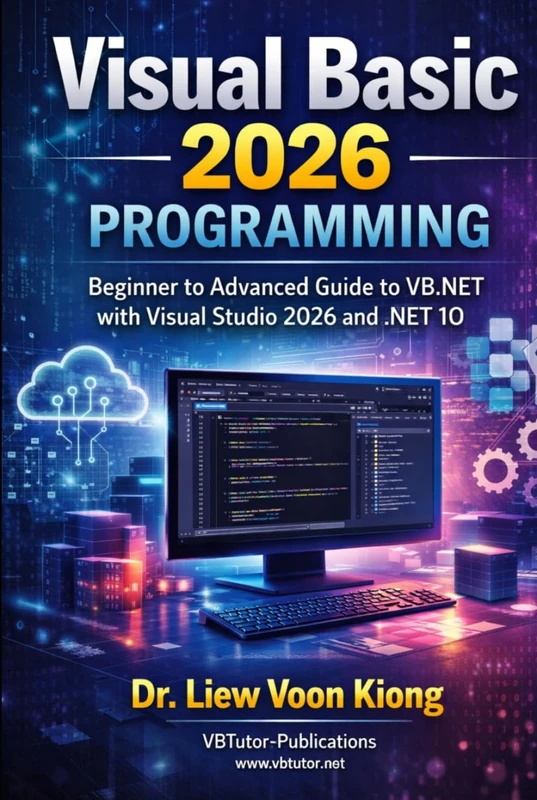 Visual Basic 2026 Programming: A Complete Guide to VB.NET Development with Visual Studio 2026 and .NET 10 - Image 1