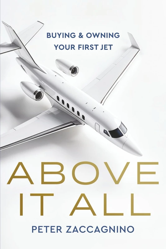 Above It All: Buying and Owning Your First Jet