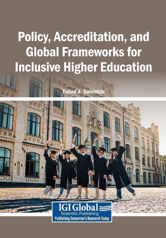 Policy, Accreditation, and Global Frameworks for Inclusive Higher Education