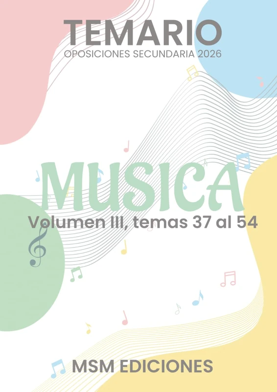 Temario oposiciones 2026 MÚSICA Vol. III: LOMLOE. Temas 37 al 54. (Música 2026) - Image 1