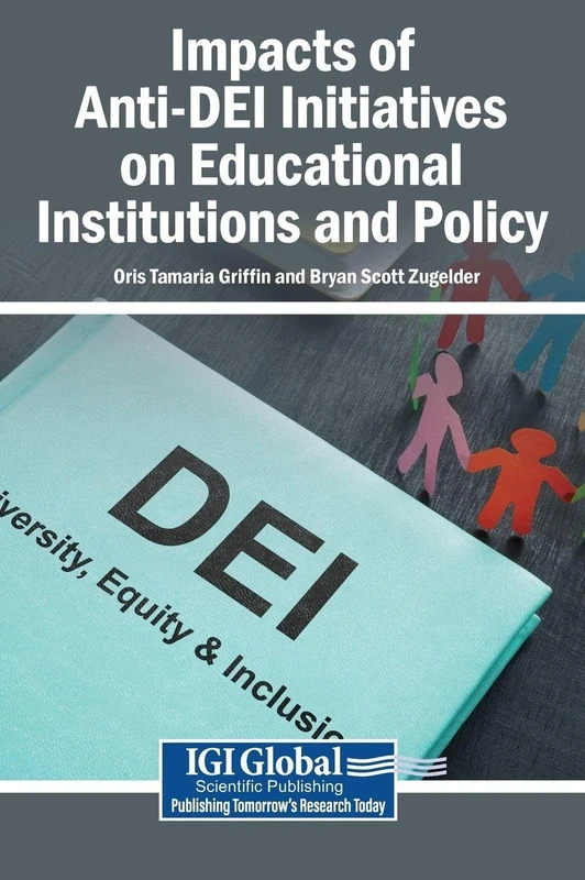 Impacts of Anti-DEI Initiatives on Educational Institutions and Policy