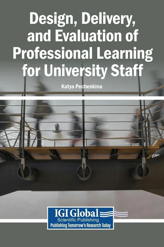 Design, Delivery, and Evaluation of Professional Learning for University Staff