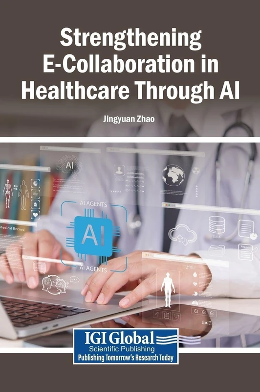 Strengthening E-Collaboration in Healthcare Through AI