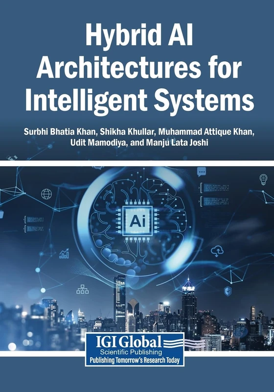 Hybrid AI Architectures for Intelligent Systems