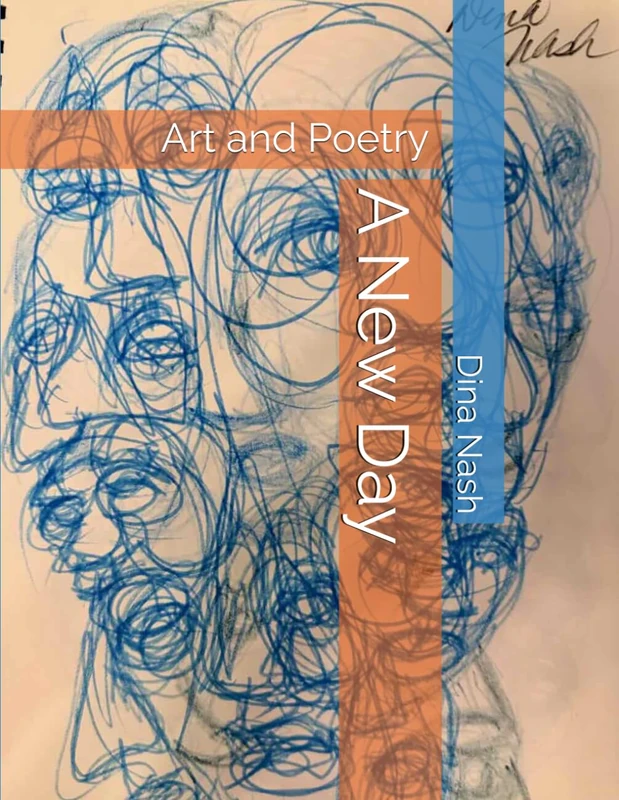 A New Day: Art and Poetry